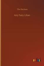 Airy Fairy Lilian af The Duchess