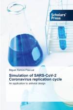 Simulation of SARS-CoV-2 Coronavirus replication cycle af Miguel Ramos-Pascual