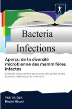 Apercu de la diversite microbienne des mammiferes infectes af Yati Vaidya