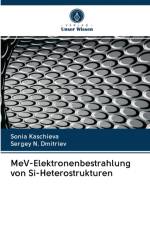 MeV-Elektronenbestrahlung von Si-Heterostrukturen af Sonia Kaschieva