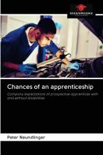 Chances of an apprenticeship af Peter Neundlinger