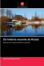 Da historia recente da Russia af Andrey Tikhomirov