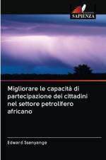 Migliorare le capacita di partecipazione dei cittadini nel settore petrolifero africano af Edward Ssenyange