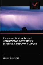 Zwiększenie możliwości uczestnictwa obywateli w sektorze naftowym w Afryce af Edward Ssenyange
