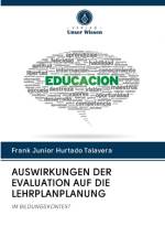 Auswirkungen Der Evaluation Auf Die Lehrplanplanung af Frank Junior Hurtado Talavera