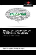 Impact of Evaluation on Curriculum Planning af Frank Junior Hurtado Talavera