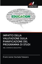 Impatto Della Valutazione Sulla Pianificazione del Programma Di Studi af Frank Junior Hurtado Talavera