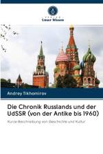 Chronik Russlands und der UdSSR (von der Antike bis 1960) af Andrey Tikhomirov