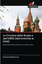 Cronaca della Russia e dell'URSS (dall'antichita al 1960) af Andrey Tikhomirov
