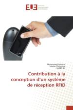 Contribution a la conception d'un systeme de reception RFID af Seddik Bri
