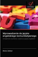 Wprowadzenie do języka angielskiego komunikatywnego af Abdul Jabbar