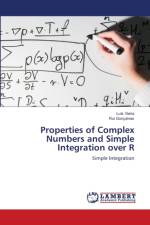 Properties of Complex Numbers and Simple Integration over R af Luís Vieira