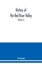History of the Red River Valley af Various
