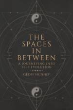 Spaces in Between af Geoff Hunnef