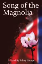 Song of the Magnolia af Sidney George