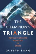 Champion's Triangle af Dustan Lang