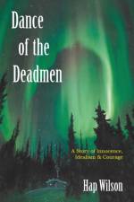 Dance of the Deadmen af Hap Wilson