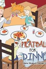 Meatballs for Dinner af Marie Elizabeth Randall Chandler