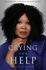 Crying for Help af Evangelist Cynthia Ousley-Garey