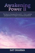 Awakening Power Ii af Sat Dharma
