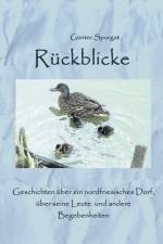 Ruckblicke af Günter Spurgat