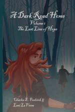 Dark Road Home Volume 1 af Charles Fredrick