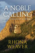 A Noble Calling