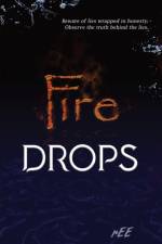 Fire Drops af Ricardo Castillo