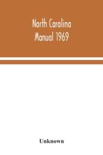 North Carolina manual 1969