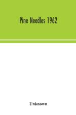 Pine Needles 1962 af Unknown