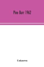 Pine Burr 1962 af Unknown