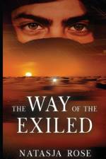 Way of the Exiled af Natasja Rose