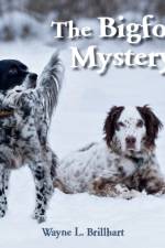 Bigfoot Mystery af Wayne L Brillhart