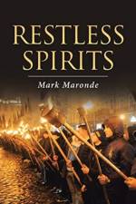 Restless Spirits af Mark Maronde