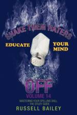 Shake Them Haters off Volume 14 af Russell Bailey