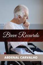 Breve Recuerdo af Abdenal Carvalho