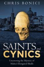 Saints and Cynics af Chris Bonici