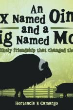 Ox Named Oink and a Pig Named Moo af Hortencia E Camargo