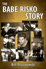 Babe Risko Story af Bill Prusinowski