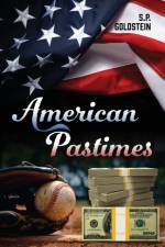 American Pastimes af S P Goldstein