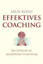 Effektives Coaching af Arun Kohli