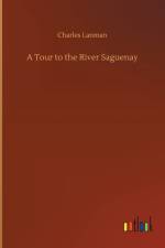 Tour to the River Saguenay