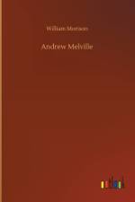 Andrew Melville af William Morison