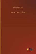 Modern Athens af Robert Mudie
