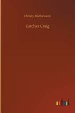 Catcher Craig af Christy Mathewson