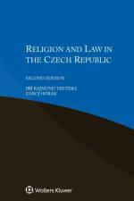 Religion and Law in the Czech Republic af Jiri­ Rajmund Tretera
