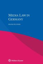 Media Law in Germany af Frank Fechner
