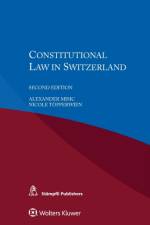 Constitutional Law in Switzerland af Alexander Misic