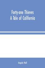 Forty-one Thieves