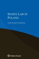 Sports Law in Poland af Eligiusz Jerzy Krzesniak
